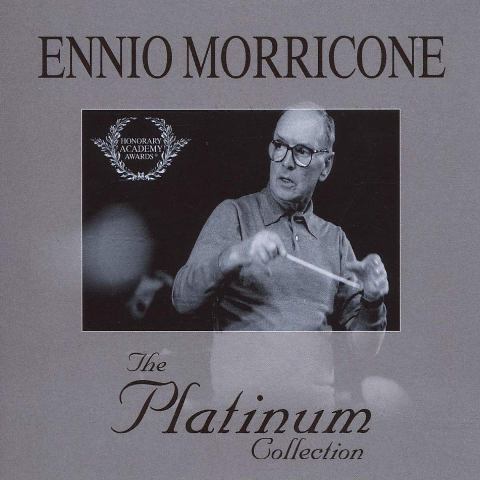 The Platinum Collection - Ennio Morricone 