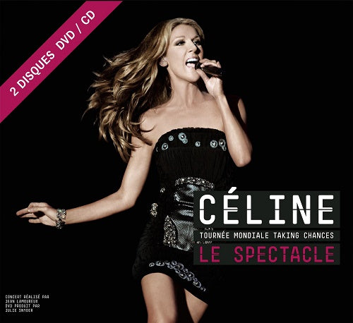  La Tournée Mondiale Taking Chances LE S - Celine Dion