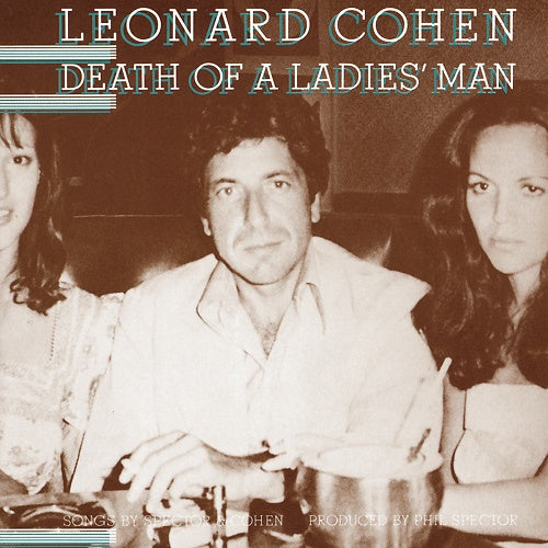  Death Of A Ladies' Man - Leonard Cohen