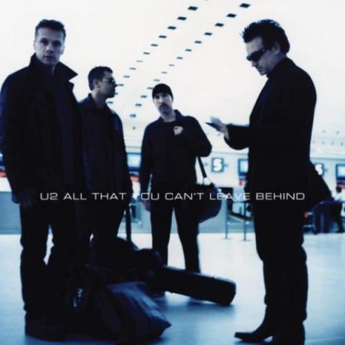  All That You Can't Leave Behind (20th Anniversary Reissue) - U2