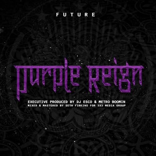 Purple Reign - Future  