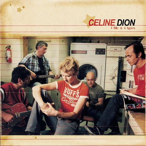 1 fille & 4 types - Celine Dion