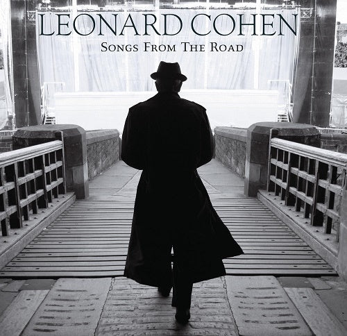  Songs From The Road - Leonard Cohen