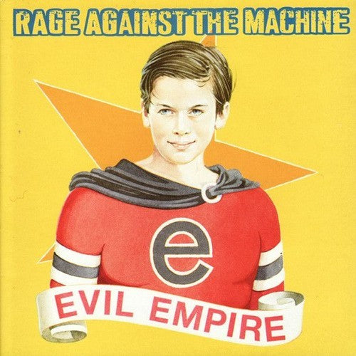 Evil Empire - Rage Against The Machine 