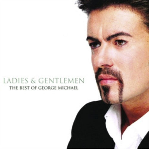 Ladies & Gentlemen... The Best of George - George Michael 