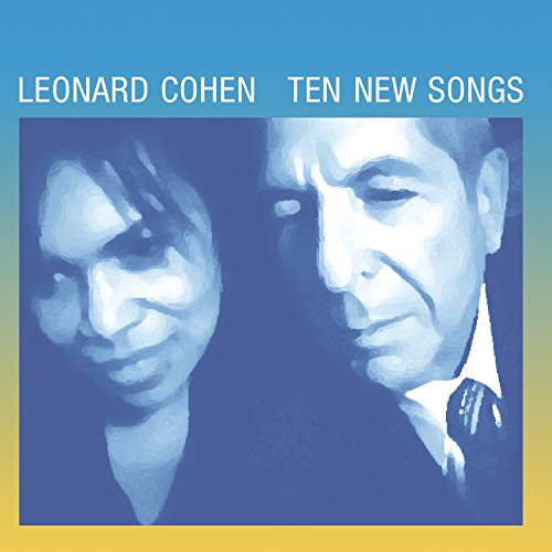 Ten New Songs - Leonard Cohen