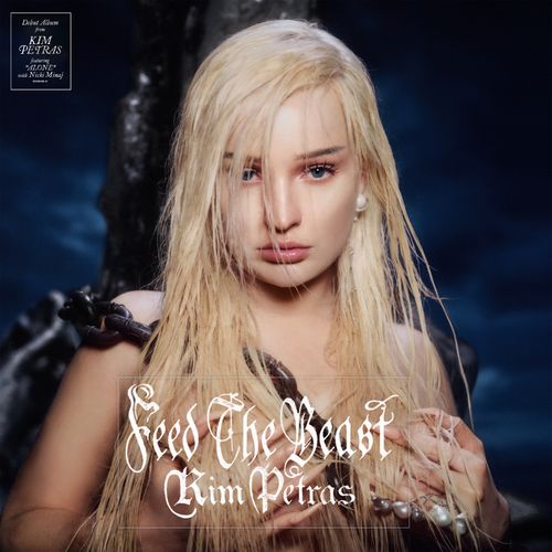 Feed The Beast  - Kim Petras 