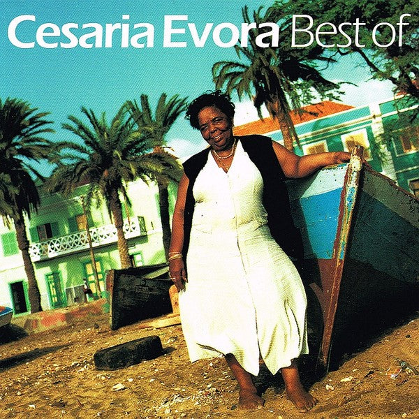 Cesaria Evora – Best Of  - Cesaria Evora