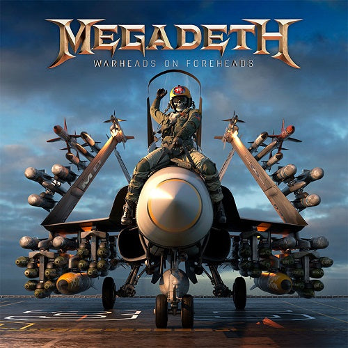 Warheads On Foreheads - Megadeth 