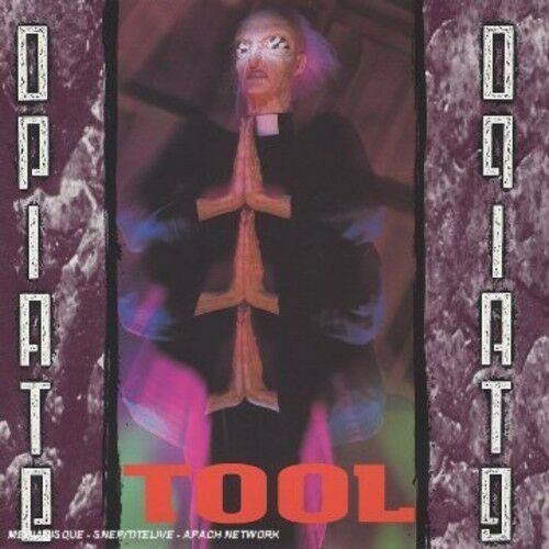 Opiate - Tool 