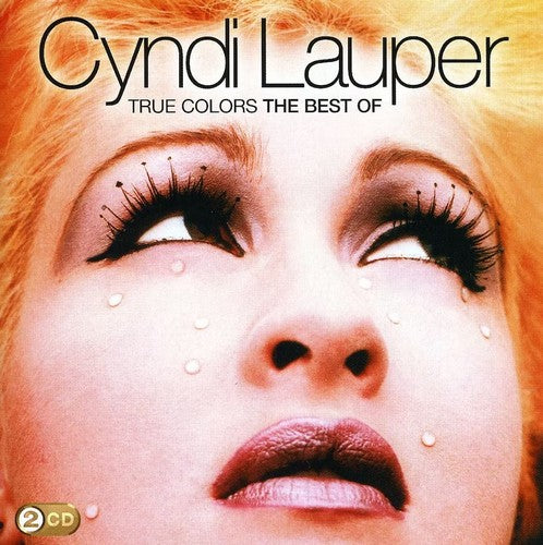 True Colors: The Best Of Cyndi Lauper - Cyndi Lauper 