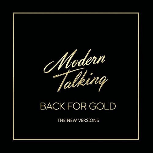 Back for Gold - Modern Talking 