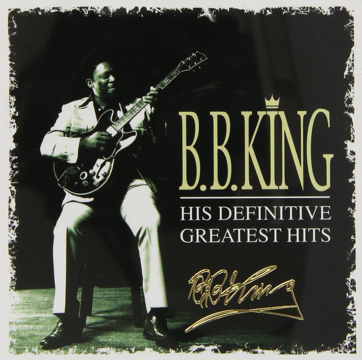 DEFINITIVE GREATEST HITS - B.B. KING 