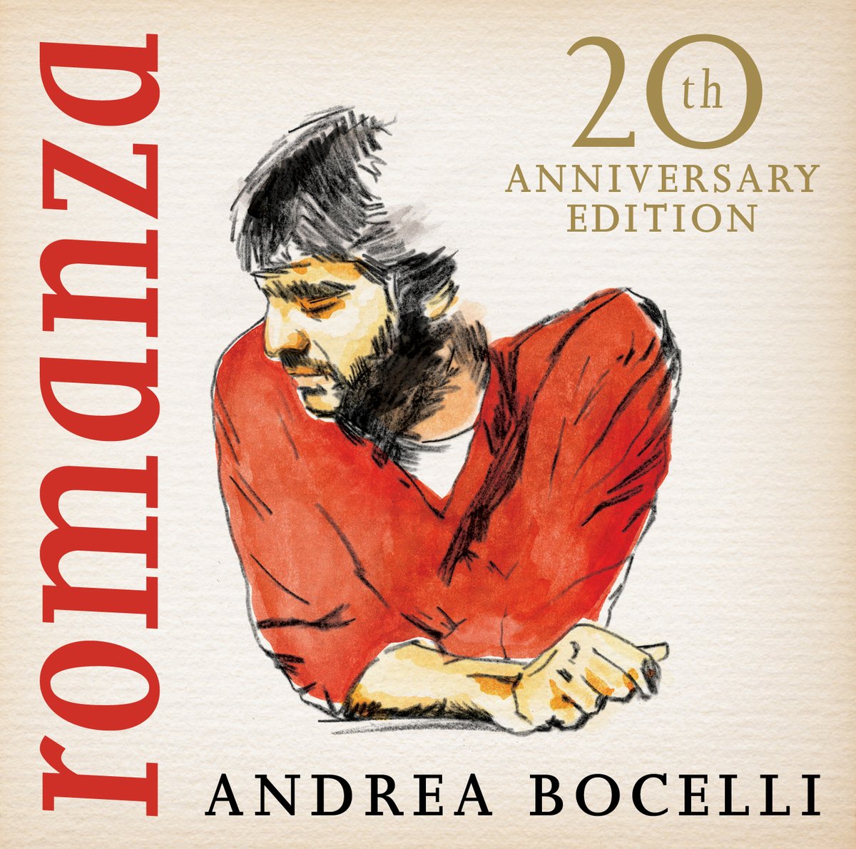 Romanza – 20th Anniversary Edition - Andrea Bocelli