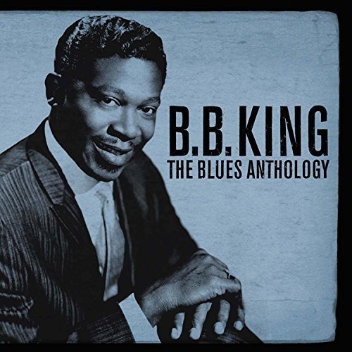 The Blues Anthology - B.B. KING 