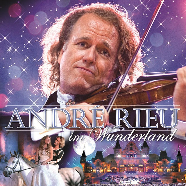 Andre Rieu im Wunderland - Andre Rieu 