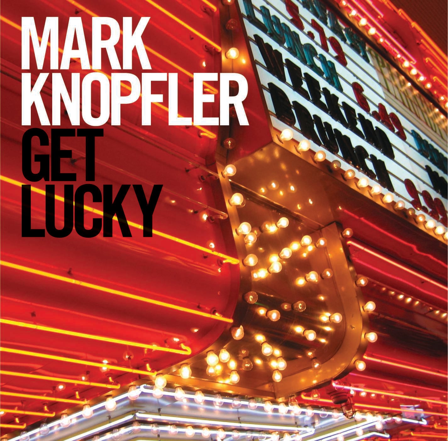 Get Lucky - Mark Knopfler