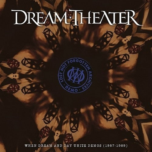 Lost Not Forgotten Archives: When Dream And Day Unite Demos (1987-1989) - Dream Theater 