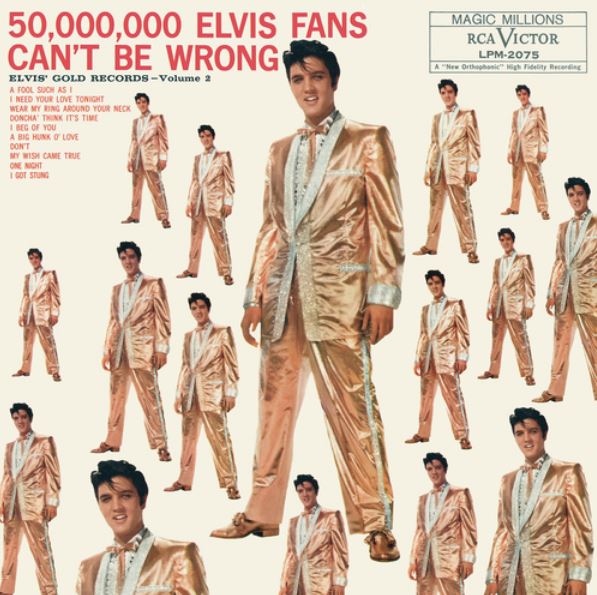 50,000,000 Elvis Fans Can't Be Wrong: Elvis' Gold Records, Volume 2 - Elvis Presley