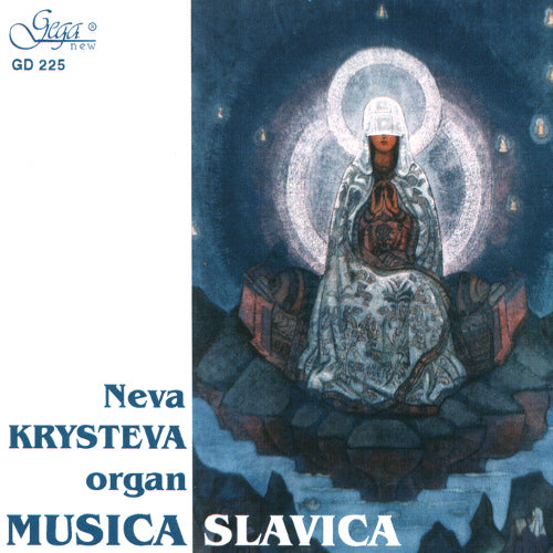 Musica Slavica. Нева Кръстева, орган - Нева Кръстева 