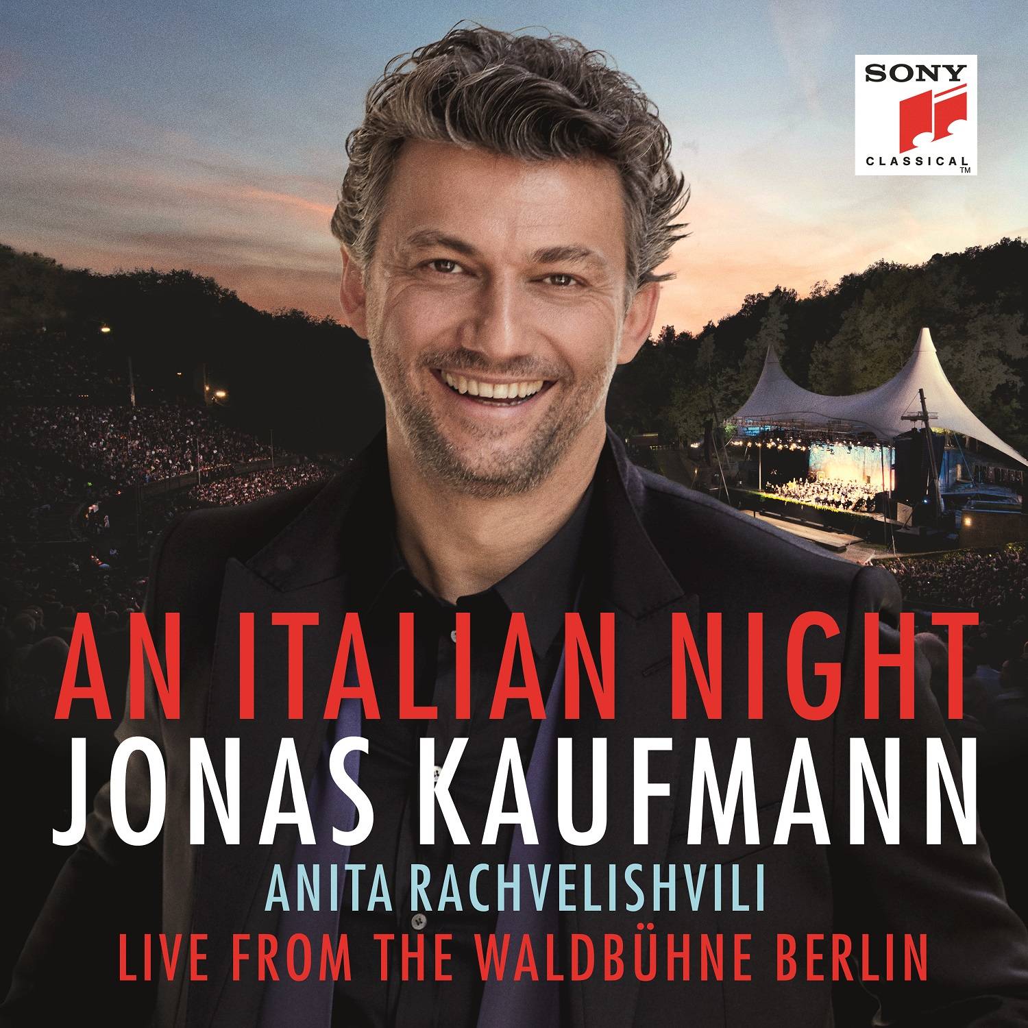 An Italian Night – Live from the Waldbuhne Berlin - Jonas Kaufmann 