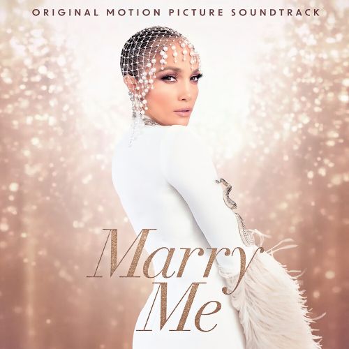 Marry Me (Original Motion Picture Soundtrack)  - Jennifer Lopez & Maluma 