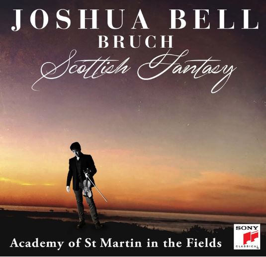 Bruch: Scottish Fantasy, Op. 46 / Violin - Joshua Bell 