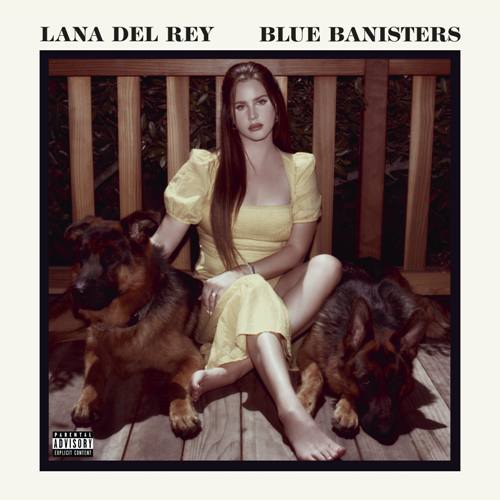 Blue Banisters  - Lana Del Rey