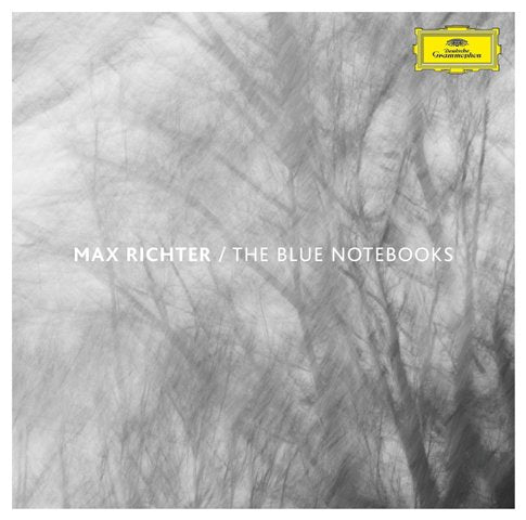 The Blue Notebooks - Max Richter 