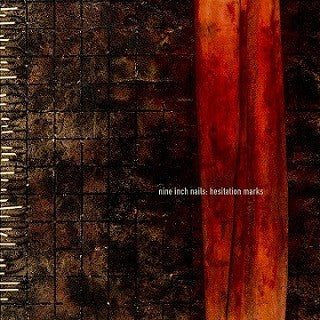 Hesitation Marks - Nine Inch Nails 