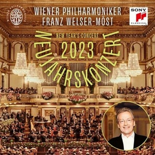 Neujahrskonzert 2023 / New Year's Concert 2023 - Franz Welser-Most and Wiener Philharmoniker 