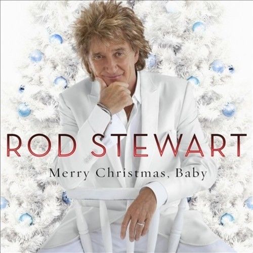 Merry Christmas, Baby - Rod Stewart