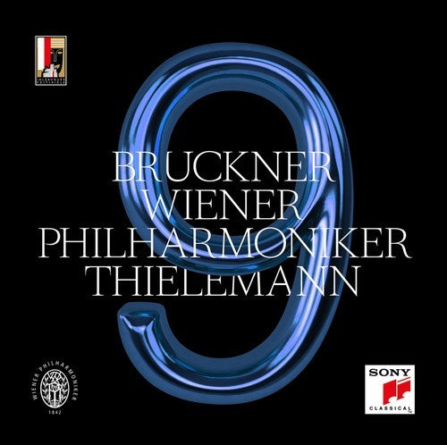 Bruckner: Symphony No. 9 in D Minor, WAB 109 (Edition Nowak) - Thielemann, Christian & Wiener Philharmoniker 