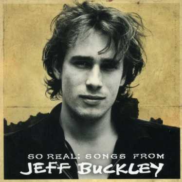 So Real: Songs From Jeff Buckley - Jeff Buckley