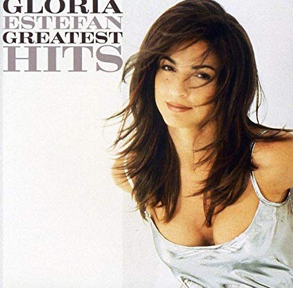 Greatest Hits - Gloria Estefan 