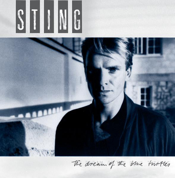 The Dream Of The Blue Turtles - Sting